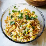 Mexican Street Corn Pasta Salad