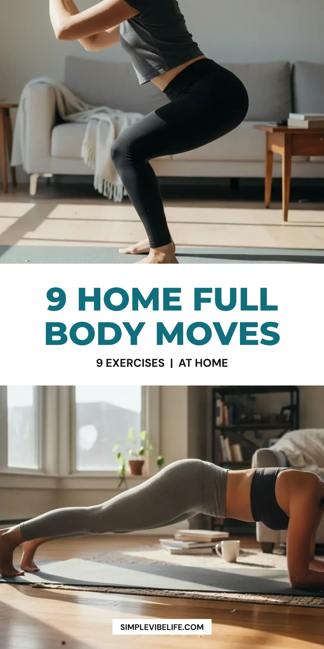 Full Body Workout: 9 Simple Moves for a Quick At-Home Routine